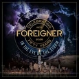 FOREIGNER - IN THE EYE OF THE STORM (Compact Disc)