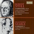 STILL/SEARLE - SYMPHONY NO.3/4 & NO.2 (Compact Disc)