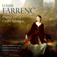 SERGEY GALAKTIONOV - FARRENC: PIANO TRIOS, CELLO SONATA (Compact Disc)