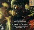 SAVALL & FERNANDEZ - LACHRIMAE CARAVAGGIO (Super Audio CD)