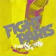 FIGHT PARIS - PARADISE FOUND -10TR- (Compact Disc)
