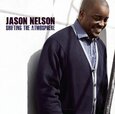 NELSON, JASON - SHIFTING THE ATMOSPHERE (Compact Disc)