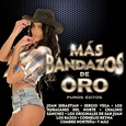 VARIOS ARTISTAS - MAS BANDAZOS DE ORO (Compact Disc)