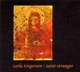 TORGERSON, CARLA - SAINT STRANGER (Compact Disc)