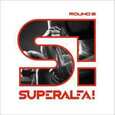 SUPERALFA! - ROUND 2 (Compact Disc)