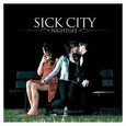 SICK CITY - NIGHTLIFE (Compact Disc)