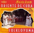FOKLOYUMA - MUSIC FROM ORIENTE DE (Compact Disc)