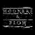 HOOKERS & BLOW - HOOKERS & BLOW (Compact Disc)