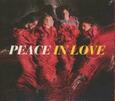PEACE - IN LOVE -DIGI- (Compact Disc)