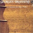 BRASSENS, GEORGES - LES AMOUREUX DES BANCS.. (Compact Disc)