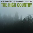 RICHMOND FONTAINE - HIGH COUNTRY (Compact Disc)