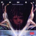 CAMEL - RAIN DANCES (Compact Disc)