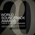 BRUSSELS PHILHARMONIC - WORLD SOUNDTRACK AWARDS FILM COMPOSER (Compact Disc)