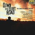 VARIOS ARTISTAS - DOWN THE DIRT ROAD (Compact Disc)