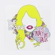 MAINE - WAY WE WALK (Compact Disc)