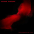 WHITE STONES - DANCING INTO OBLIVION (Compact Disc)