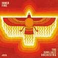 SOULJAZZ ORCHESTRA - INNER FIRE (Compact Disc)