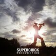 SUPERCHICK - REINVENTION (Compact Disc)