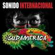 SONIDO INTERNACIONAL - SUDAMERICA (Compact Disc)