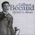 BECAUD, GILBERT - QUAND TU DANSES (Compact Disc)