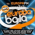 VARIOUS ARTISTS - EUROPA BAILA 2016 - EUROPA FM (Compact Disc)