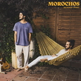 MOROCHOS - DE DONDE VENGO (Compact Disc)