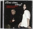 DE LA PRADA, PEDRO - QUE CÓMO ESTOY? (Compact Disc)