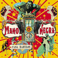 MANO NEGRA - CASA BABYLON (Music Cassette)