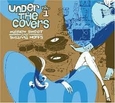 SWEET, MATTHEW - UNDER THE COVERS 1 (Compact Disc)