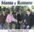 MENTA Y ROMERO - NO ESTA PROHIBIDO SONAR (Compact Disc)