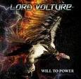 LORD VOLTURE - WILL TO POWER (Compact Disc)