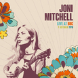MITCHELL, JONI - LIVE AT BBC 9 OCTOBER 1970 (Disco Vinilo LP)