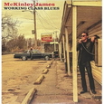 MCKINLEY, JAMES - WORKING CASS BLUES -HQ- (Disco Vinilo LP)