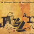 EDUARDO, ZE - A JAZZAR-LIVE IN CAPUCHOS (Compact Disc)