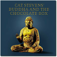 STEVENS, CAT - BUDDHA AND THE CHOCOLATE BOX (Compact Disc)