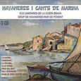 GRUP DE HAVANERES MAR DE PONENT - HAVANERES I CANTS DE MARINA (Compact Disc)