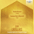 NICOLAS BERNARD - LANGLAIS: COMPLETE WORKS FOR TRUMPET & O (Compact Disc)