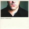 BRIZ, OSCAR - IDENTITAT ALIENA (Compact Disc)