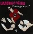 PANTS OFF - DOMINGO A LAS 7 (Compact Disc)