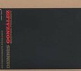 GONZALES, DENNIS - NO PHOTOGRAPH AVAILABLE (Compact Disc)