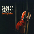 CASES, CARLES - STRINGS BAND (Compact Disc)