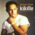 KIKILLO - AGUA VIVA (Compact Disc)