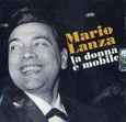 LANZA, MARIO - LA DONNA E MOBILE (Compact Disc)