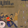 ALIKATA ROCK - PER ON CAUEN? (Compact Disc)