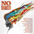 VARIOS ARTISTAS - NO MAN'S WOMAN (Compact Disc)