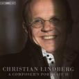 LINDBERG, CHRISTIAN - A COMPOSER'S PORTRAIT II (Compact Disc)