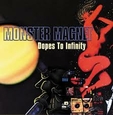 MONSTER MAGNET - DOPES TO INFINITY -HQ- (Disco Vinilo LP)