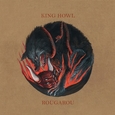 KING HOWL - ROUGAROU (Disco Vinilo LP)
