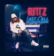 RITTZ - LAST CALL (Compact Disc)