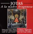 VARIOS ARTISTAS - JOTAS A LA MADRE ARAGONESA (Compact Disc)